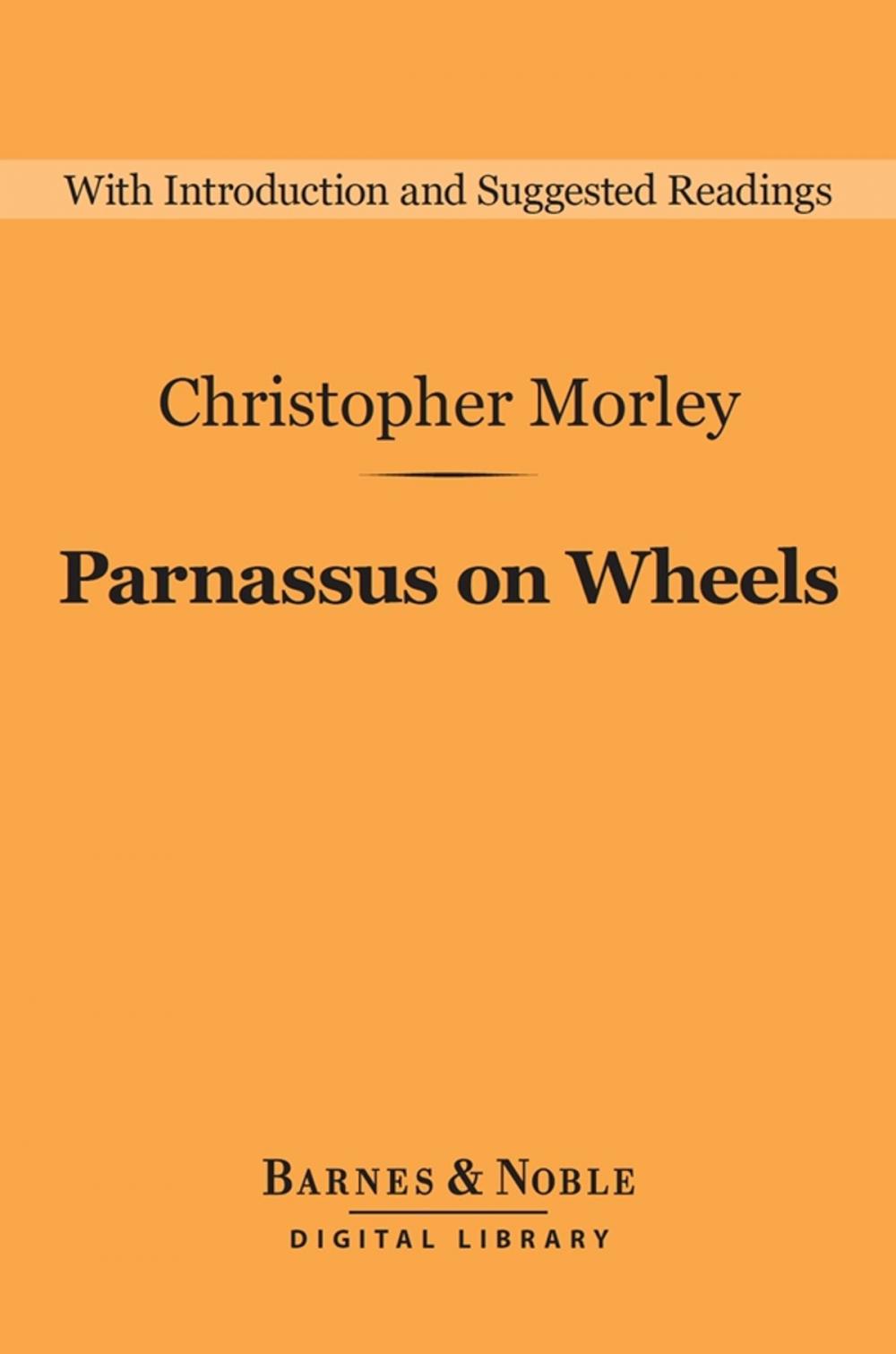 Big bigCover of Parnassus on Wheels (Barnes & Noble Digital Library)