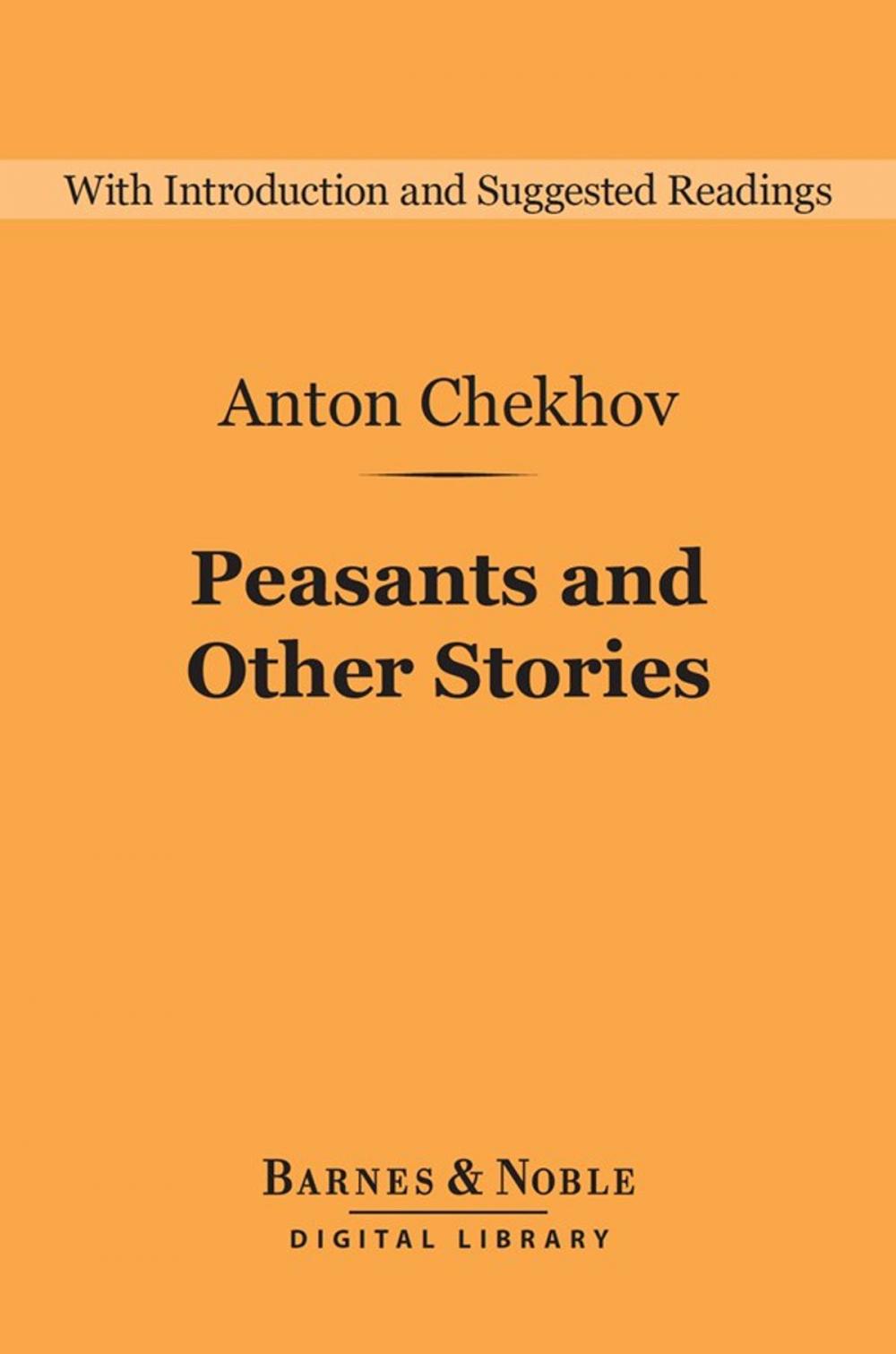 Big bigCover of Peasants and Other Stories (Barnes & Noble Digital Library)