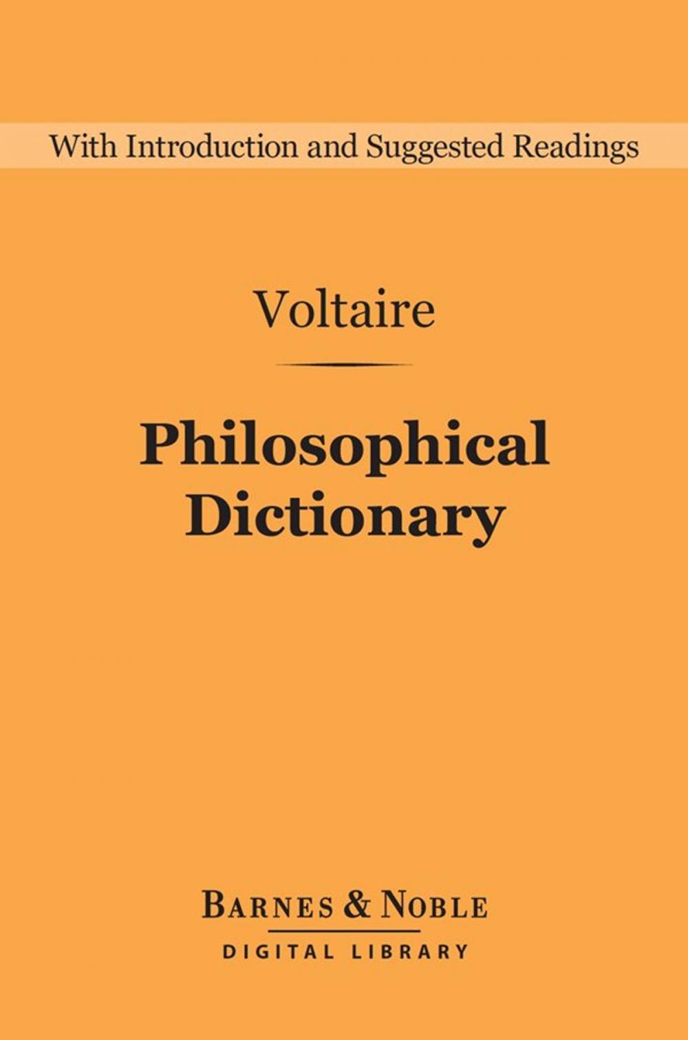 Big bigCover of Philosophical Dictionary (Barnes & Noble Digital Library)