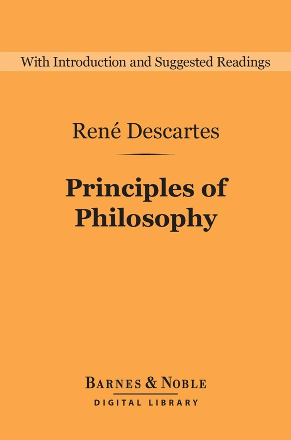 Big bigCover of Principles of Philosophy (Barnes & Noble Digital Library)