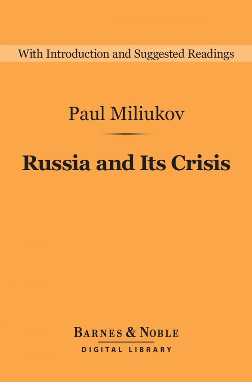 Big bigCover of Russia and Its Crisis (Barnes & Noble Digital Library)