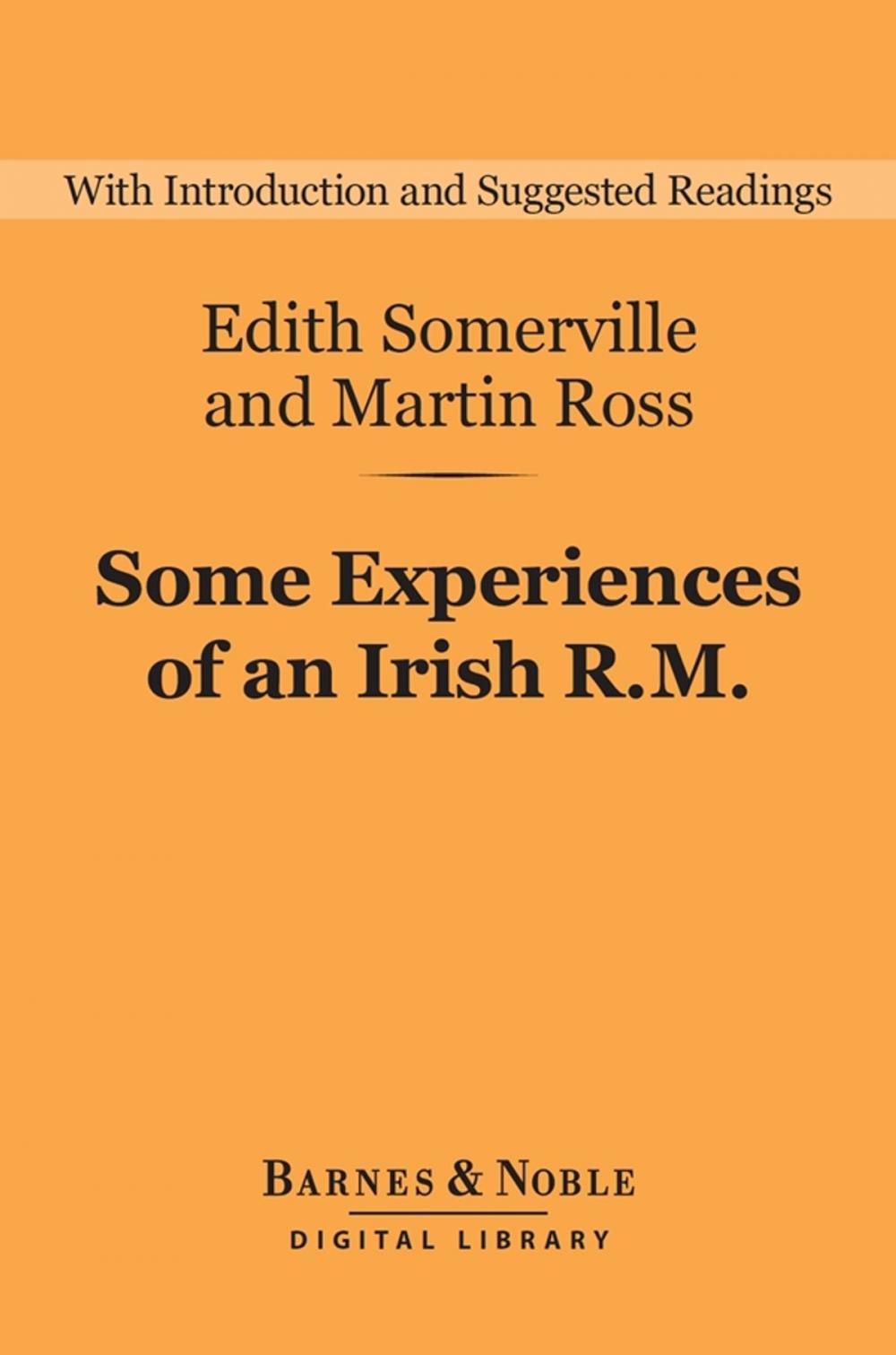 Big bigCover of Some Experiences of an Irish R.M. (Barnes & Noble Digital Library)