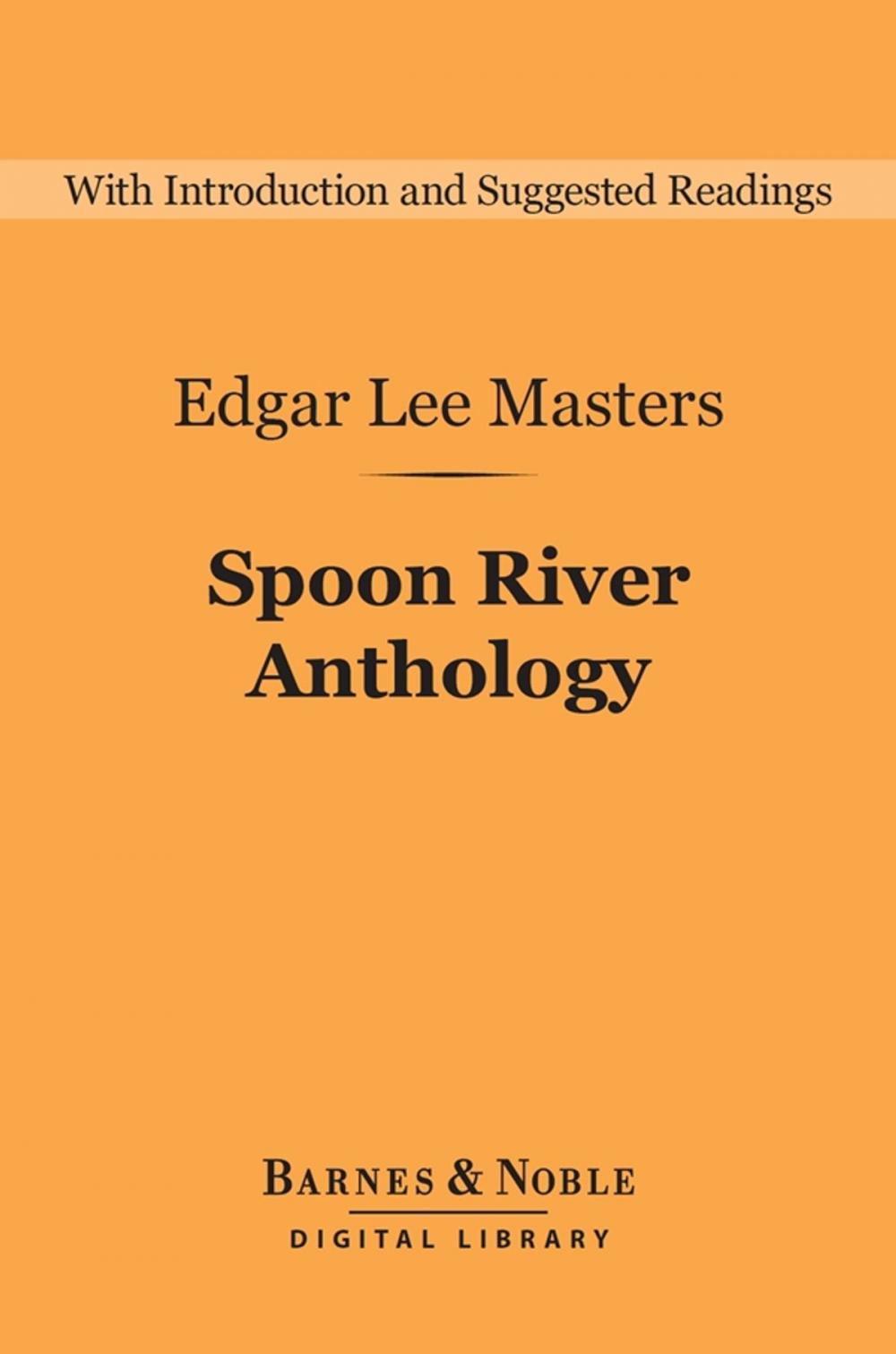 Big bigCover of Spoon River Anthology (Barnes & Noble Digital Library)