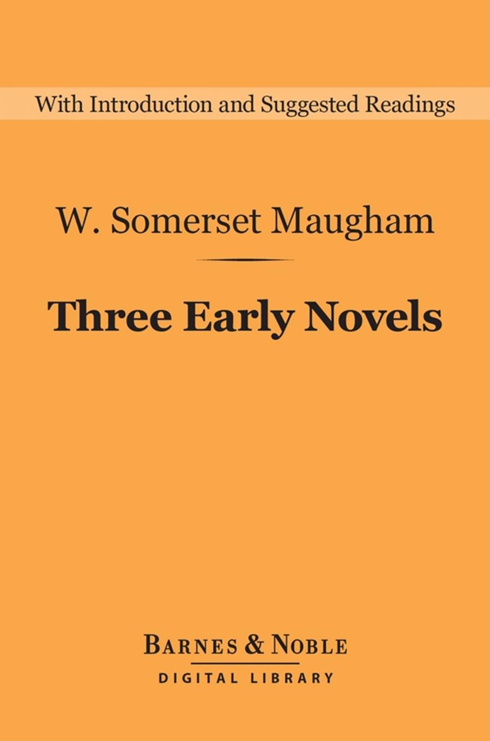 Big bigCover of Three Early Novels (Barnes & Noble Digital Library)