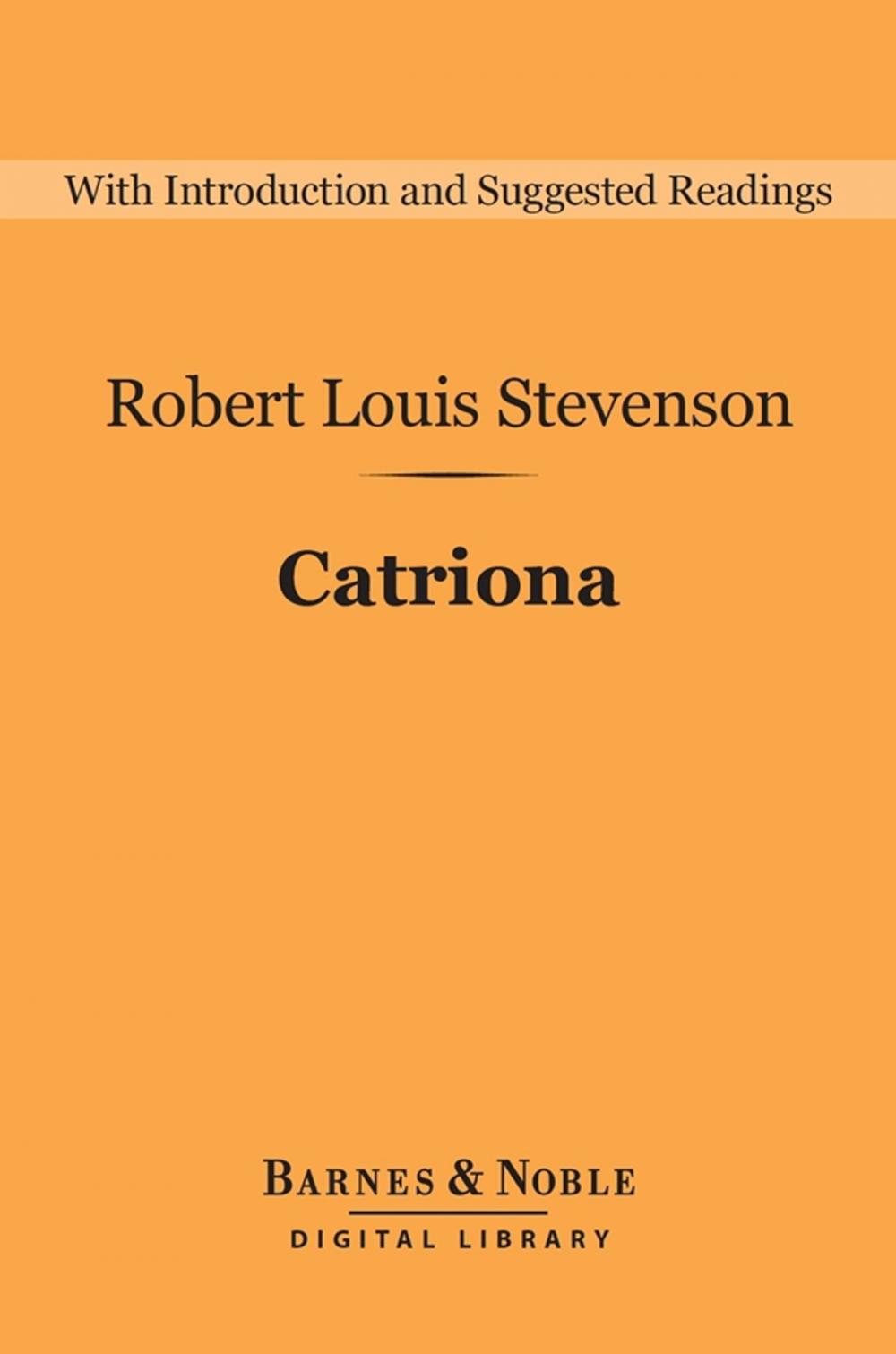 Big bigCover of Catriona (Barnes & Noble Digital Library)