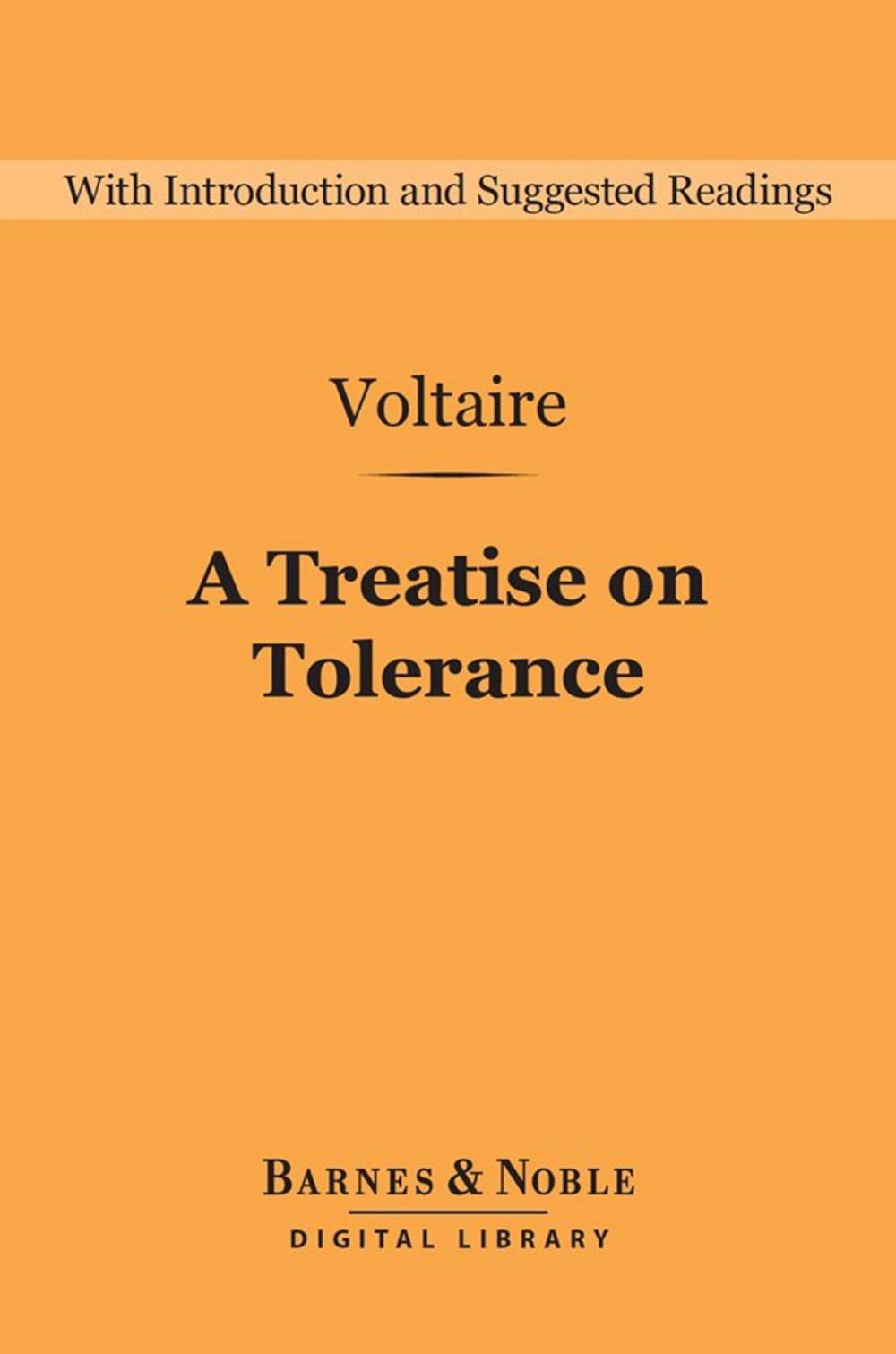 Big bigCover of A Treatise on Tolerance (Barnes & Noble Digital Library)