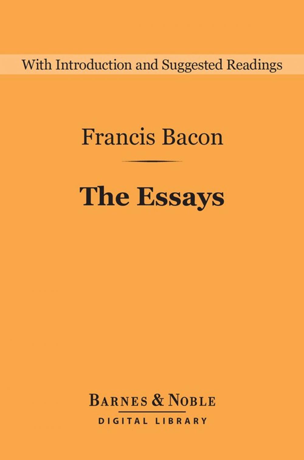 Big bigCover of The Essays (Barnes & Noble Digital Library)