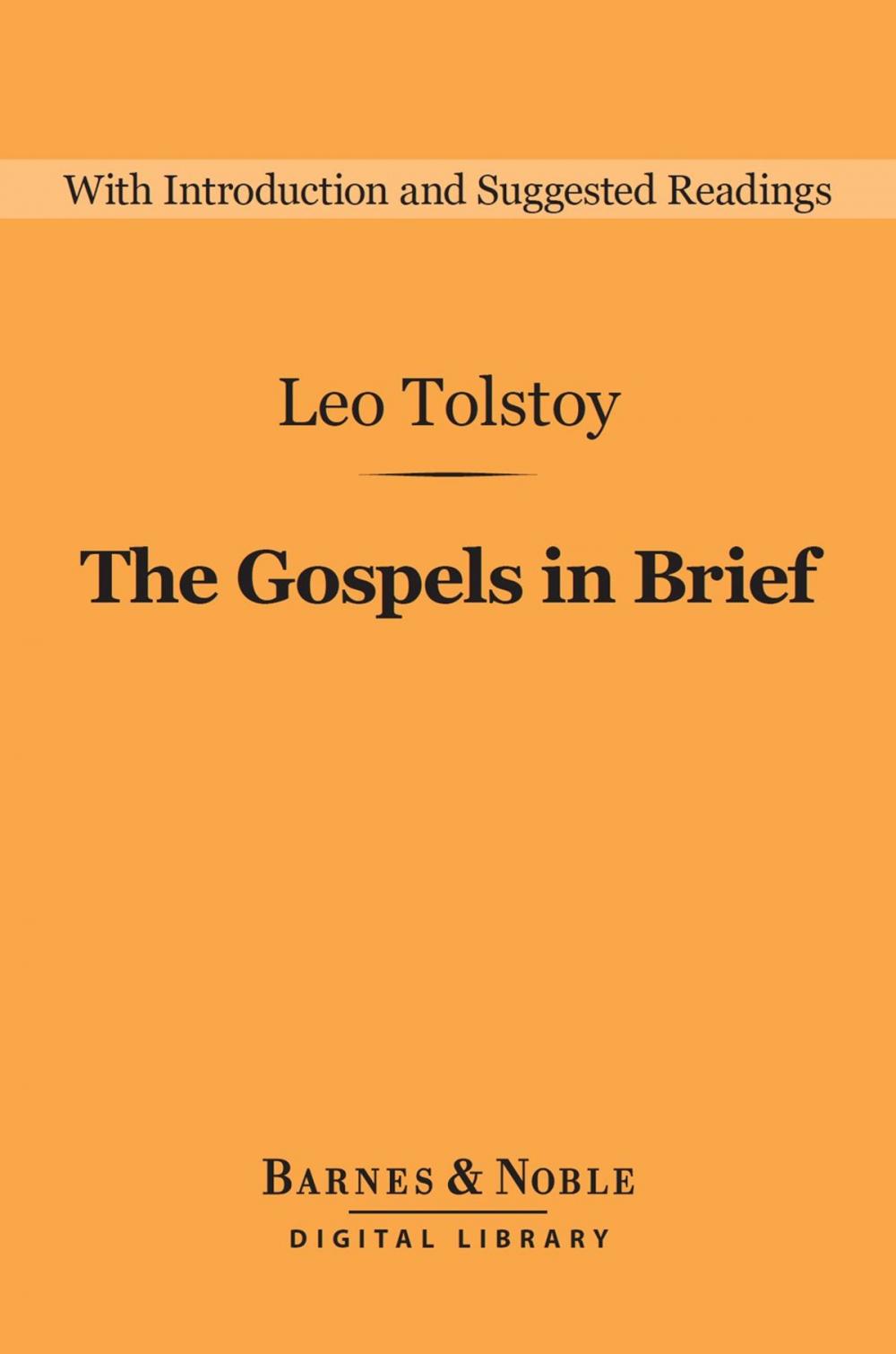 Big bigCover of The Gospels in Brief (Barnes & Noble Digital Library)