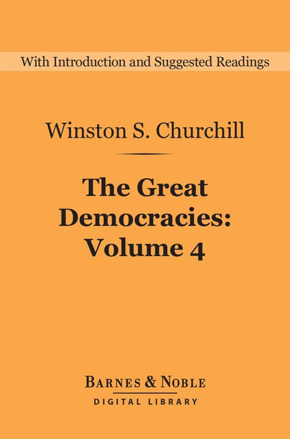 Big bigCover of The Great Democracies (Barnes & Noble Digital Library)