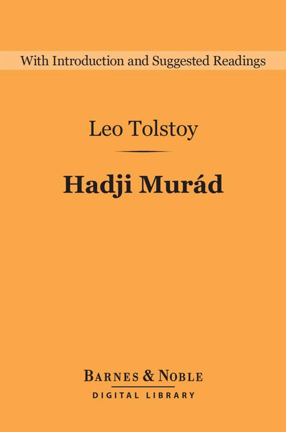 Big bigCover of Hadji Murad (Barnes & Noble Digital Library)