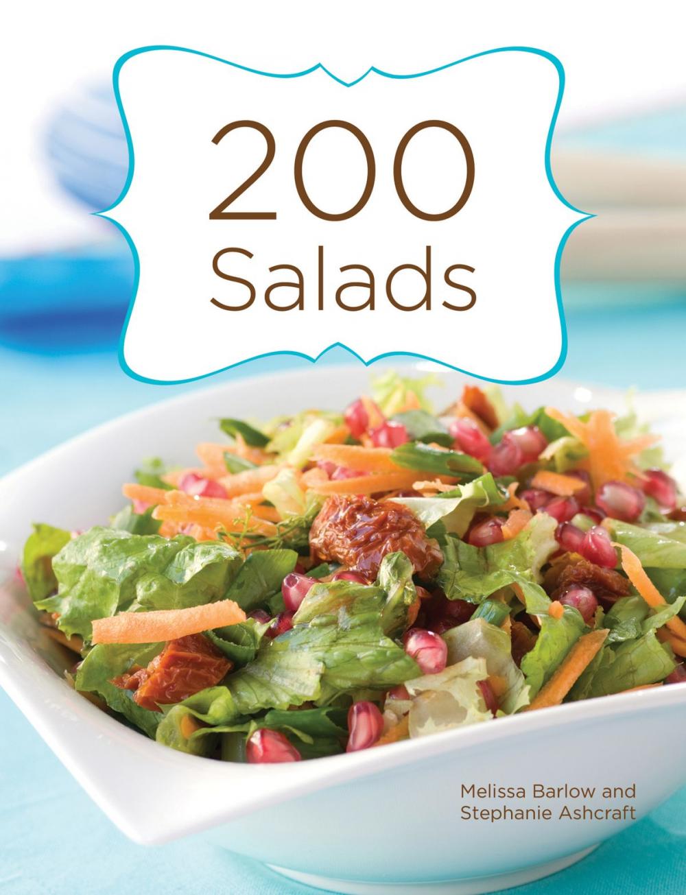 Big bigCover of 200 Salads