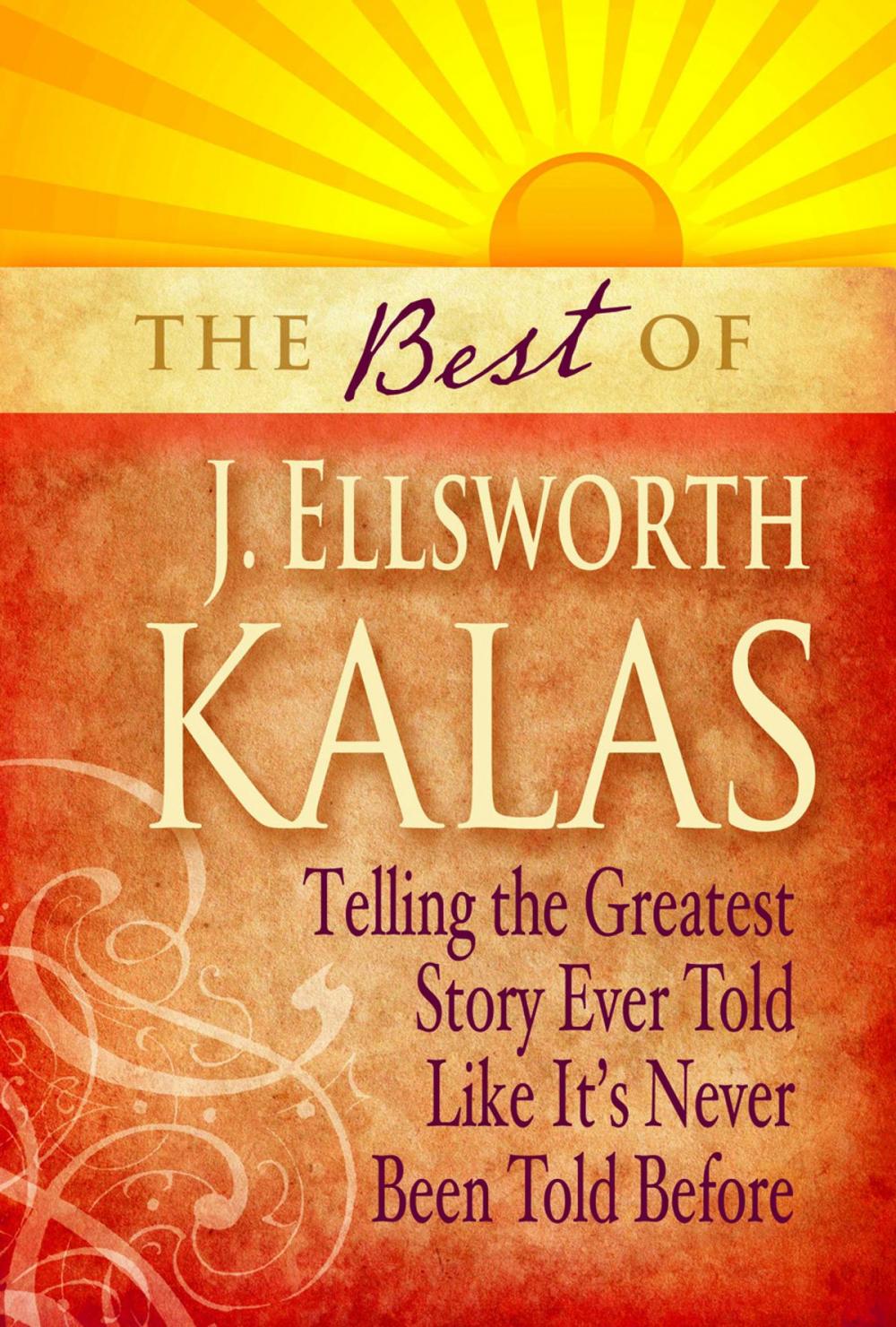 Big bigCover of The Best of J. Ellsworth Kalas