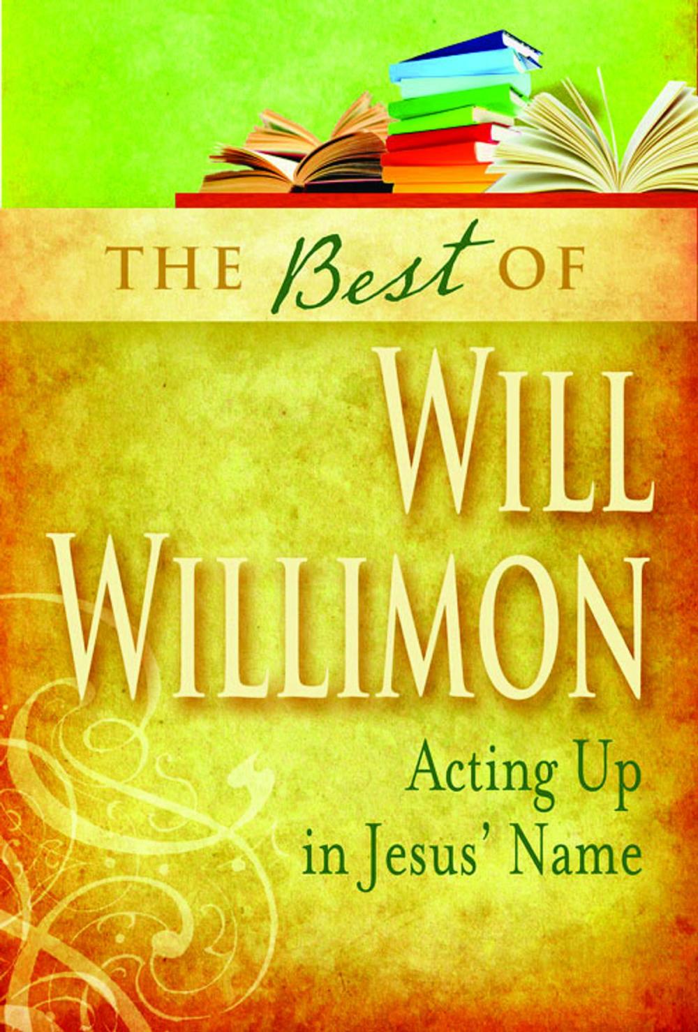 Big bigCover of The Best of Will Willimon