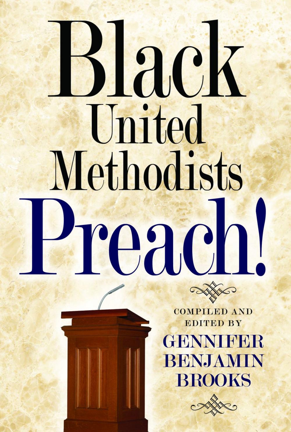 Big bigCover of Black United Methodists Preach!