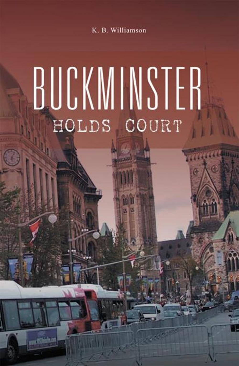 Big bigCover of Buckminster Holds Court