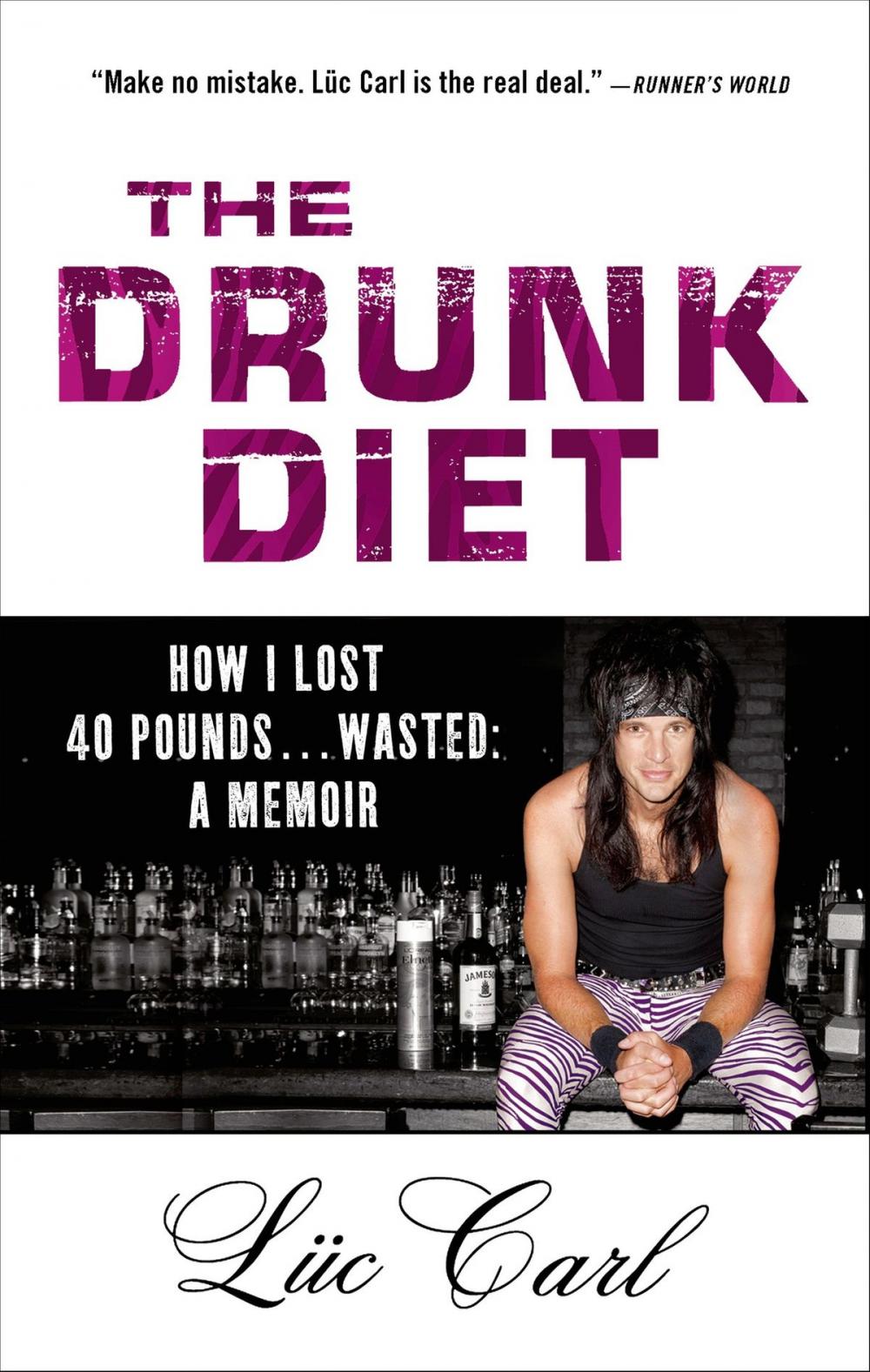 Big bigCover of The Drunk Diet