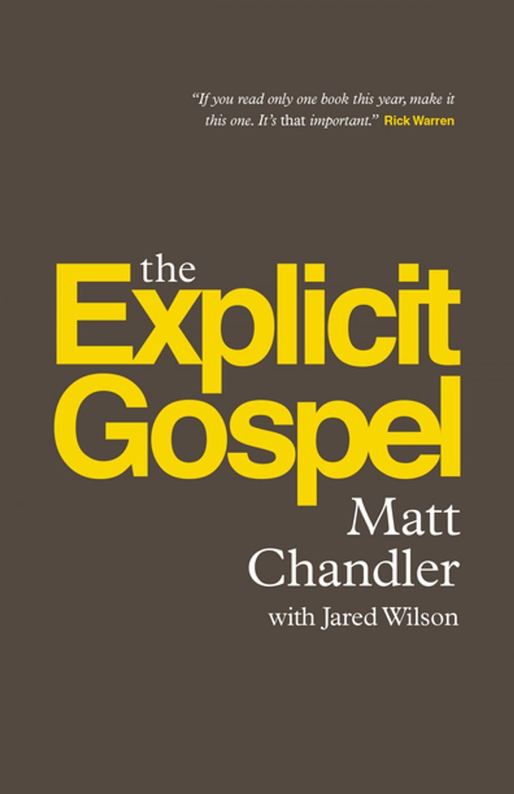 Big bigCover of The Explicit Gospel