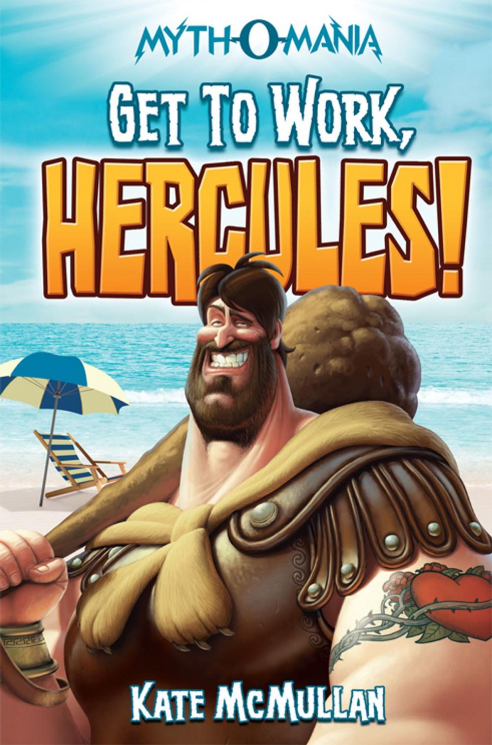 Big bigCover of Get to Work, Hercules!