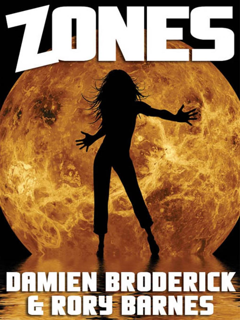 Big bigCover of Zones: A Science Fiction Novel