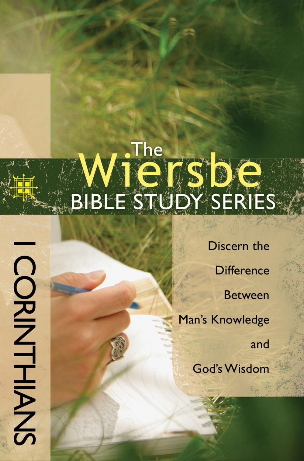 Big bigCover of The Wiersbe Bible Study Series: 1 Corinthians