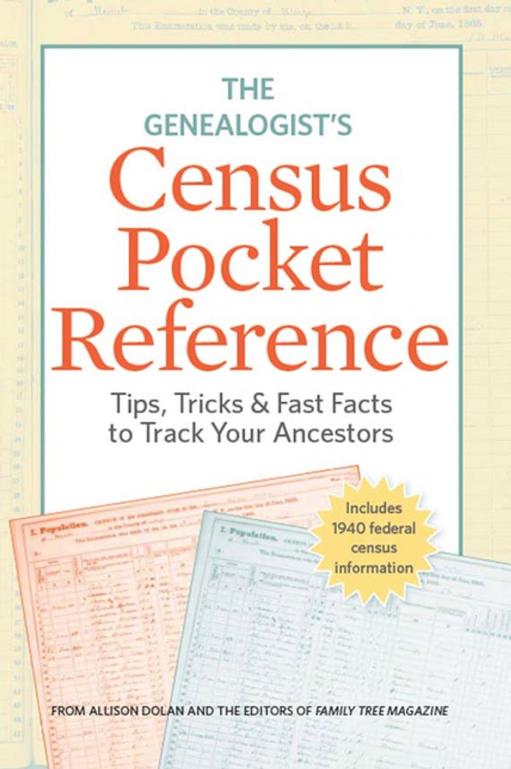 Big bigCover of The Genealogist's Census Pocket Reference