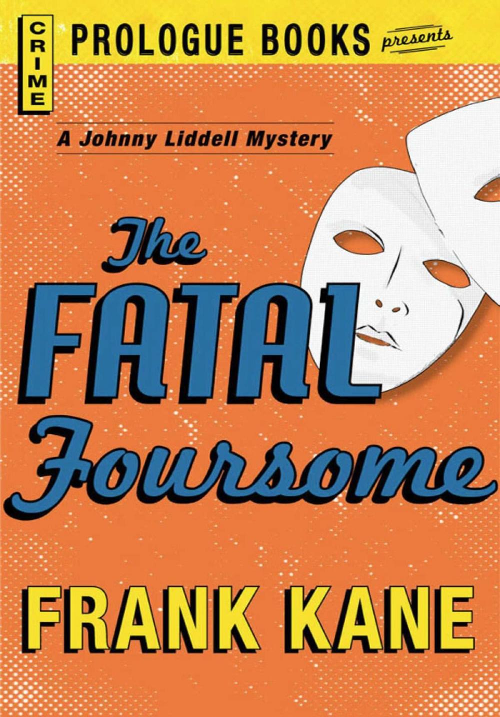 Big bigCover of The Fatal Foursome