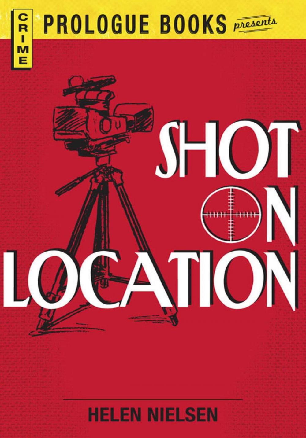 Big bigCover of Shot on Location