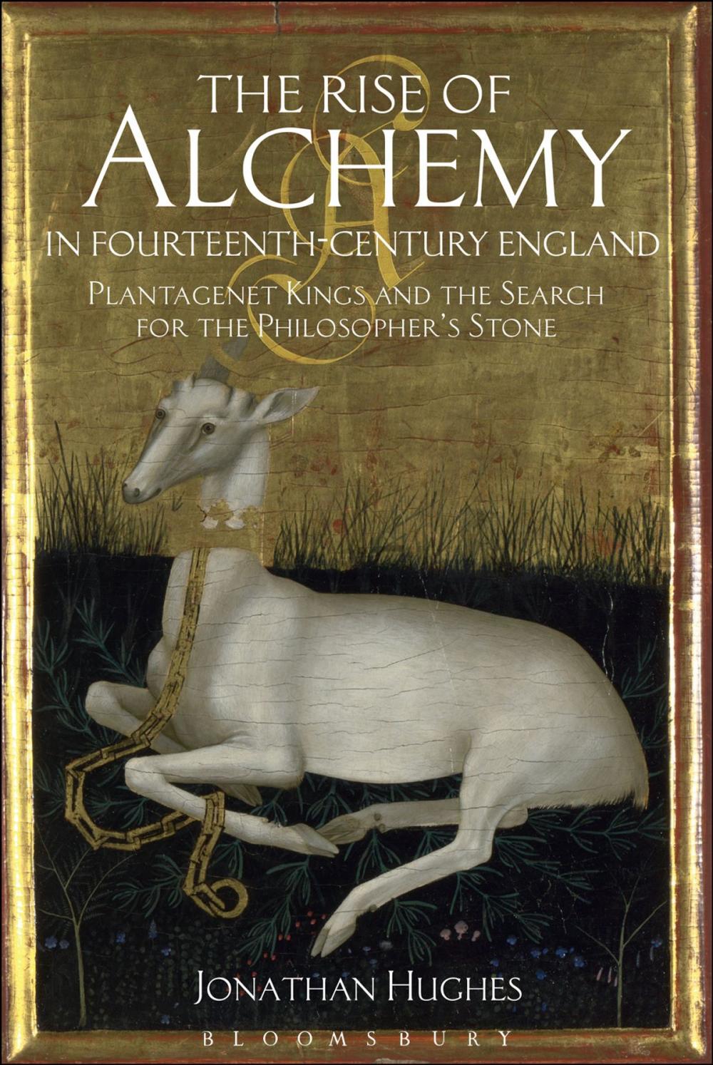 Big bigCover of The Rise of Alchemy in Fourteenth-Century England