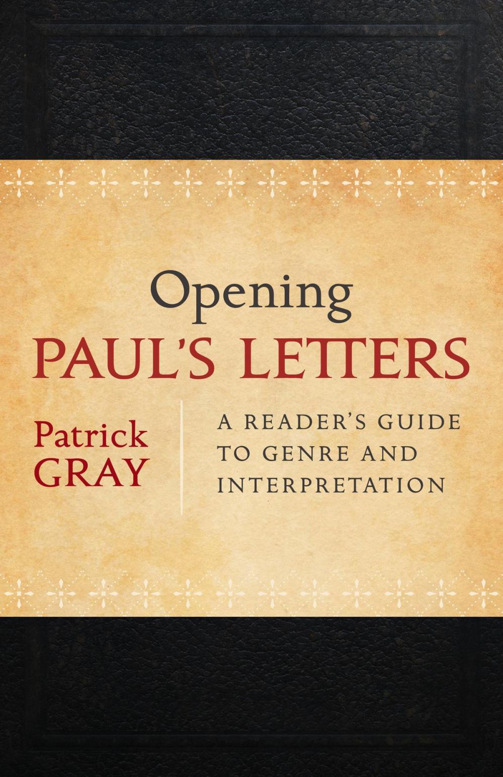 Big bigCover of Opening Paul's Letters