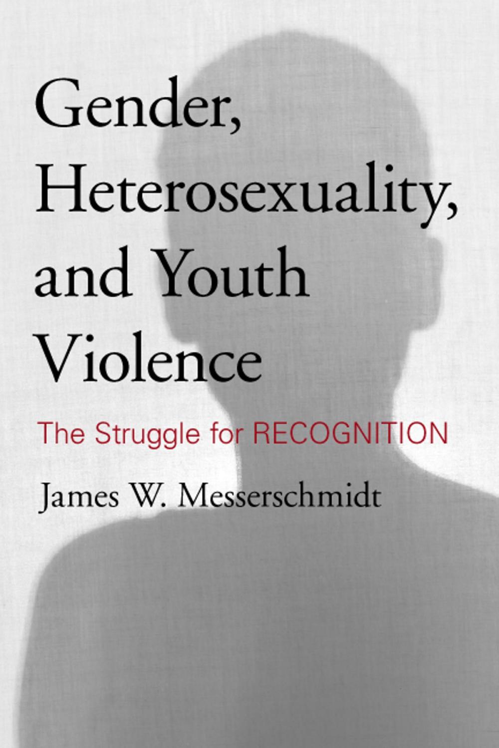 Big bigCover of Gender, Heterosexuality, and Youth Violence