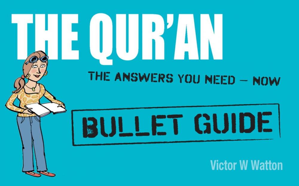 Big bigCover of Qur'an: Bullet Guides: Everything You Need to Get Started