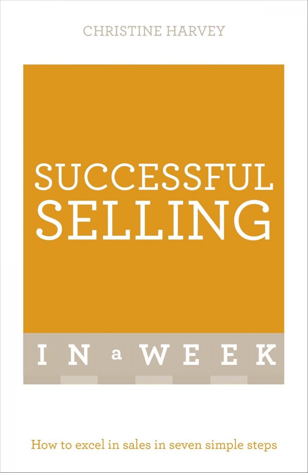 Big bigCover of Successful Selling In A Week