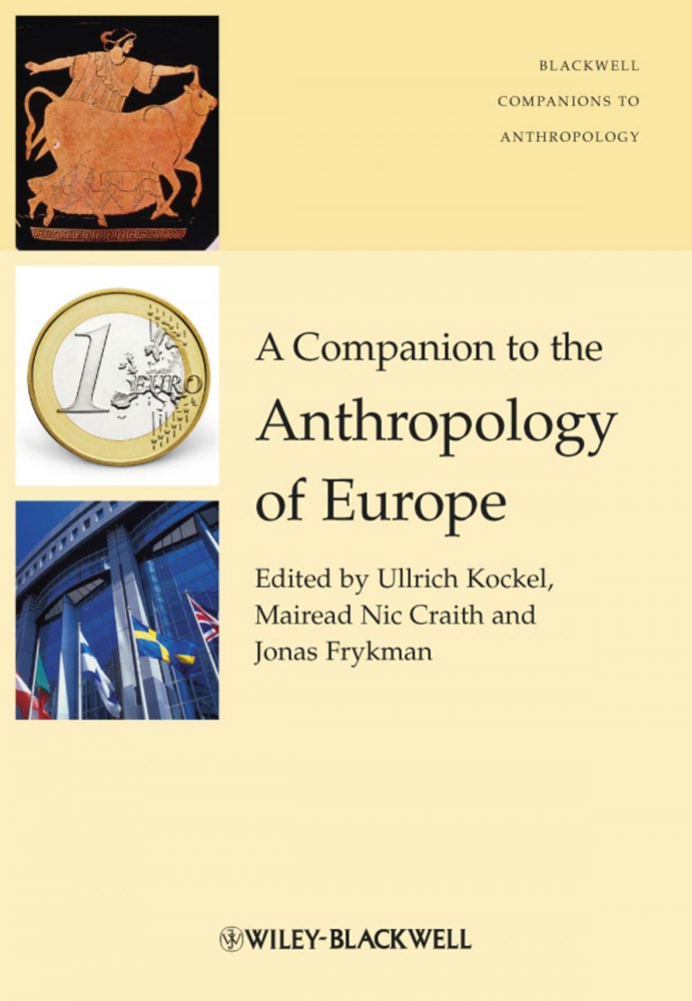 Big bigCover of A Companion to the Anthropology of Europe