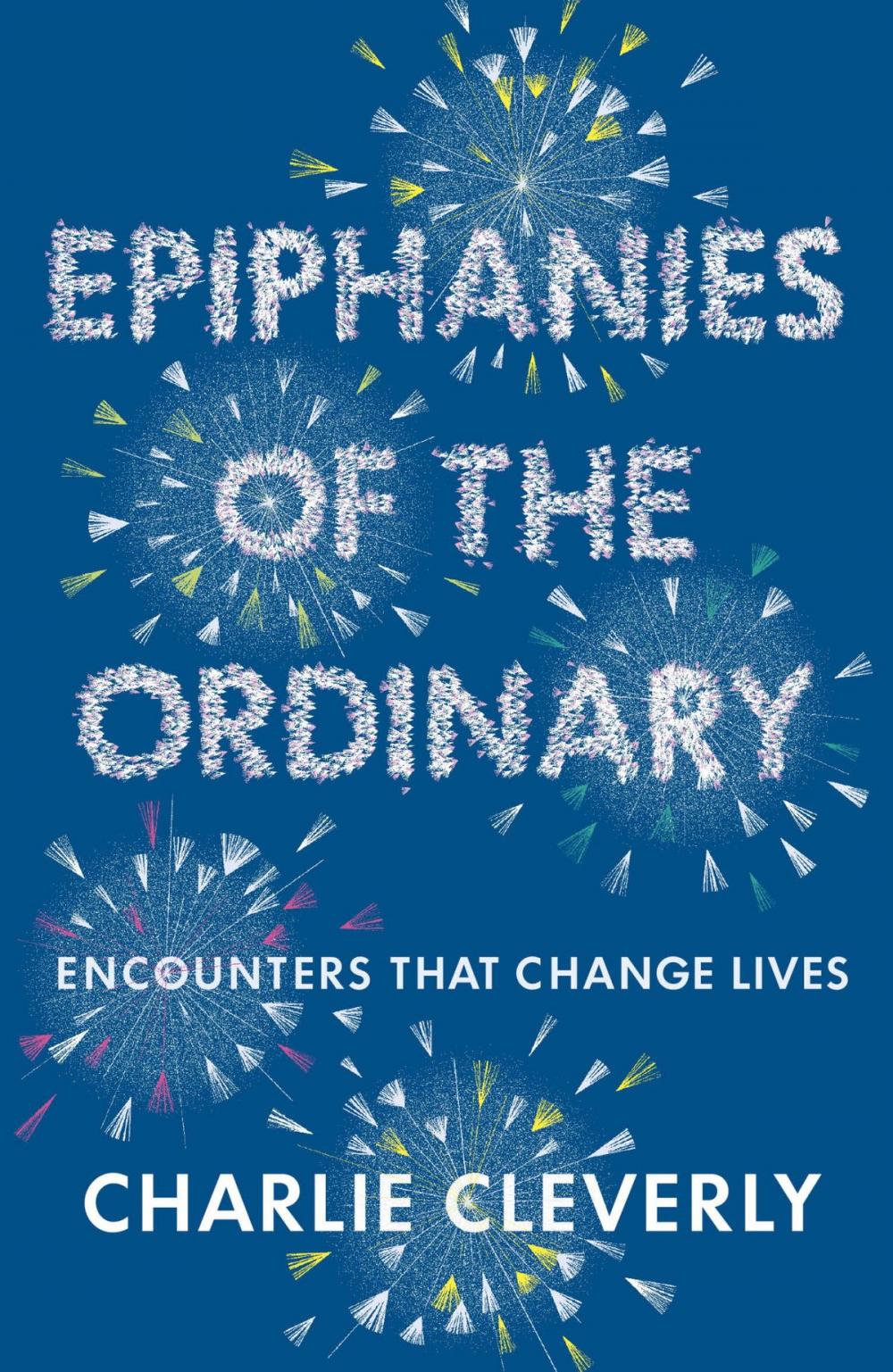 Big bigCover of Epiphanies of the Ordinary