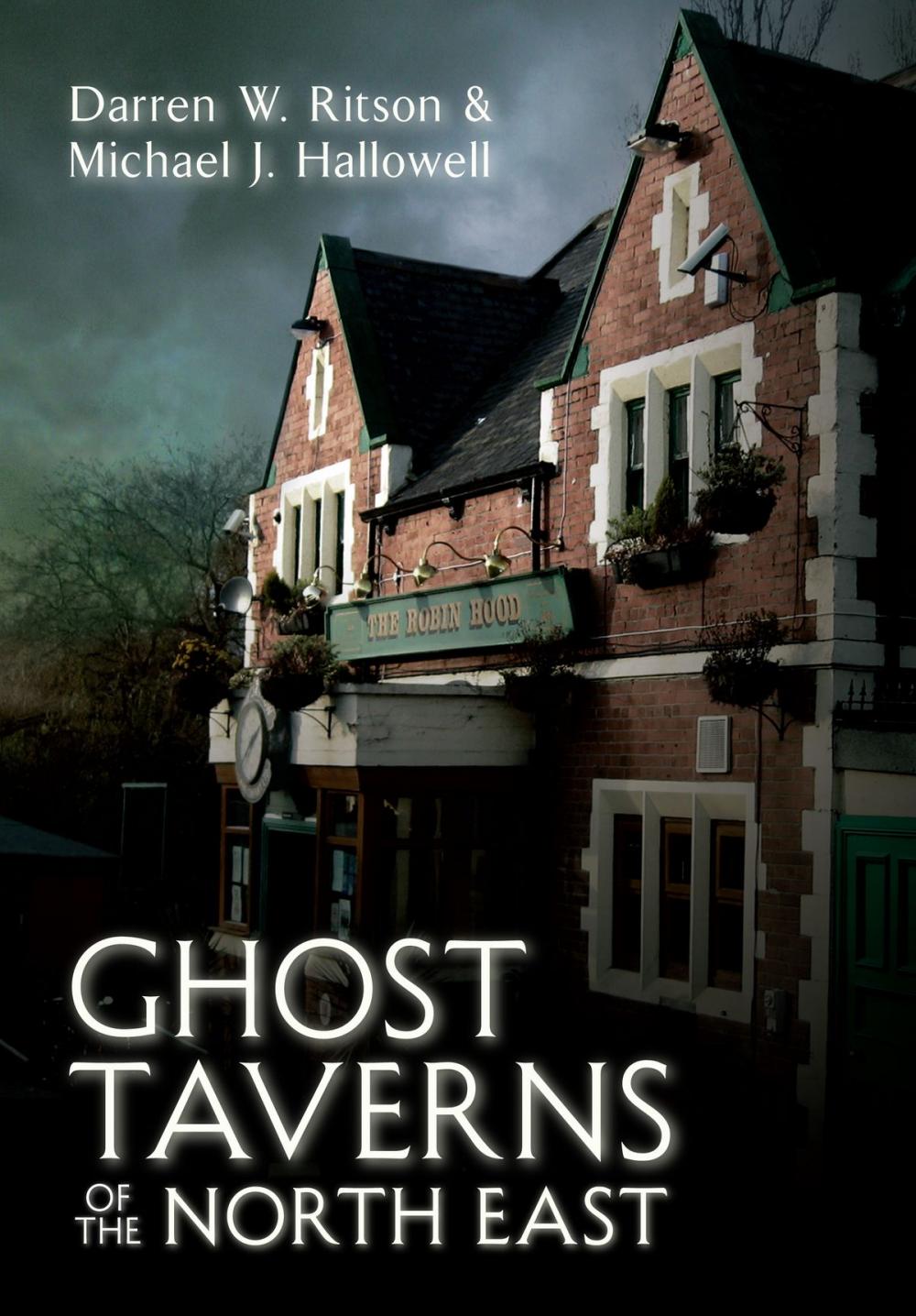 Big bigCover of Ghost Taverns of the North East