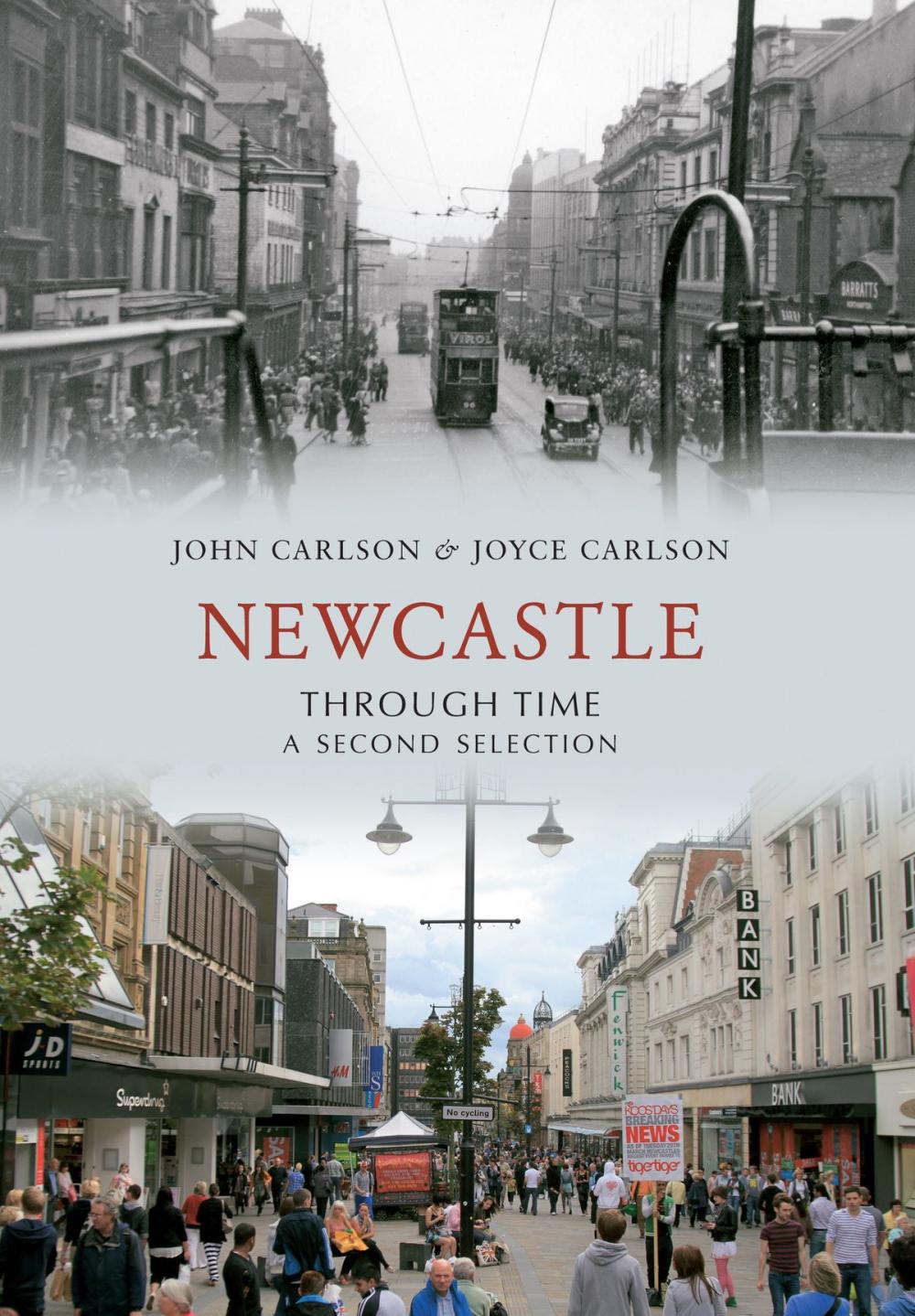 Big bigCover of Newcastle Through Time A Second Selection