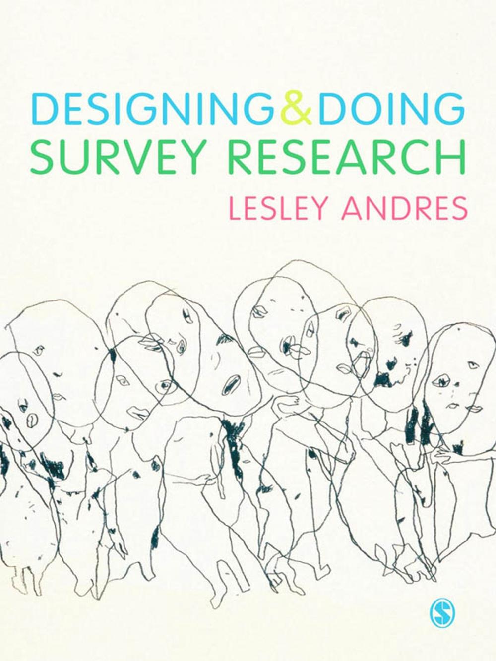 Big bigCover of Designing and Doing Survey Research