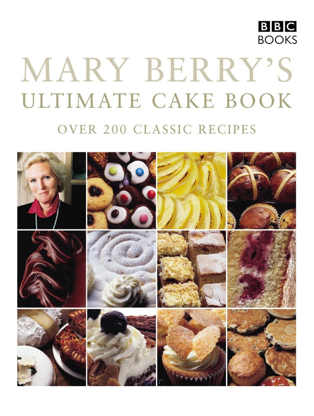 Big bigCover of Mary Berry's Ultimate Cake Book (Second Edition)