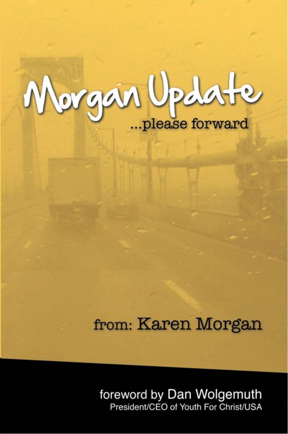 Big bigCover of Morgan Update: Please Forward