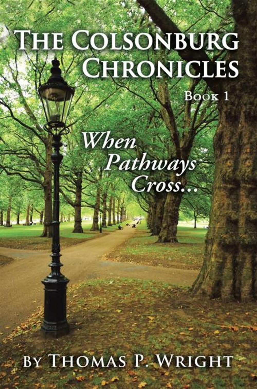Big bigCover of The Colsonburg Chronicles, Book 1