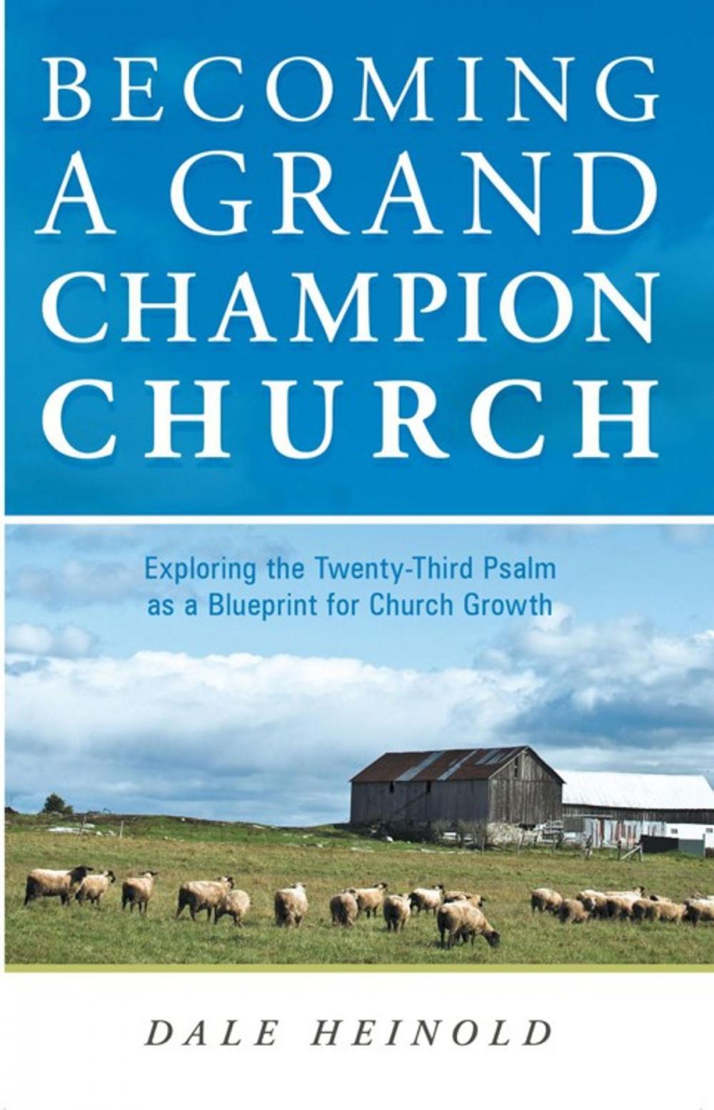 Big bigCover of Becoming a Grand Champion Church