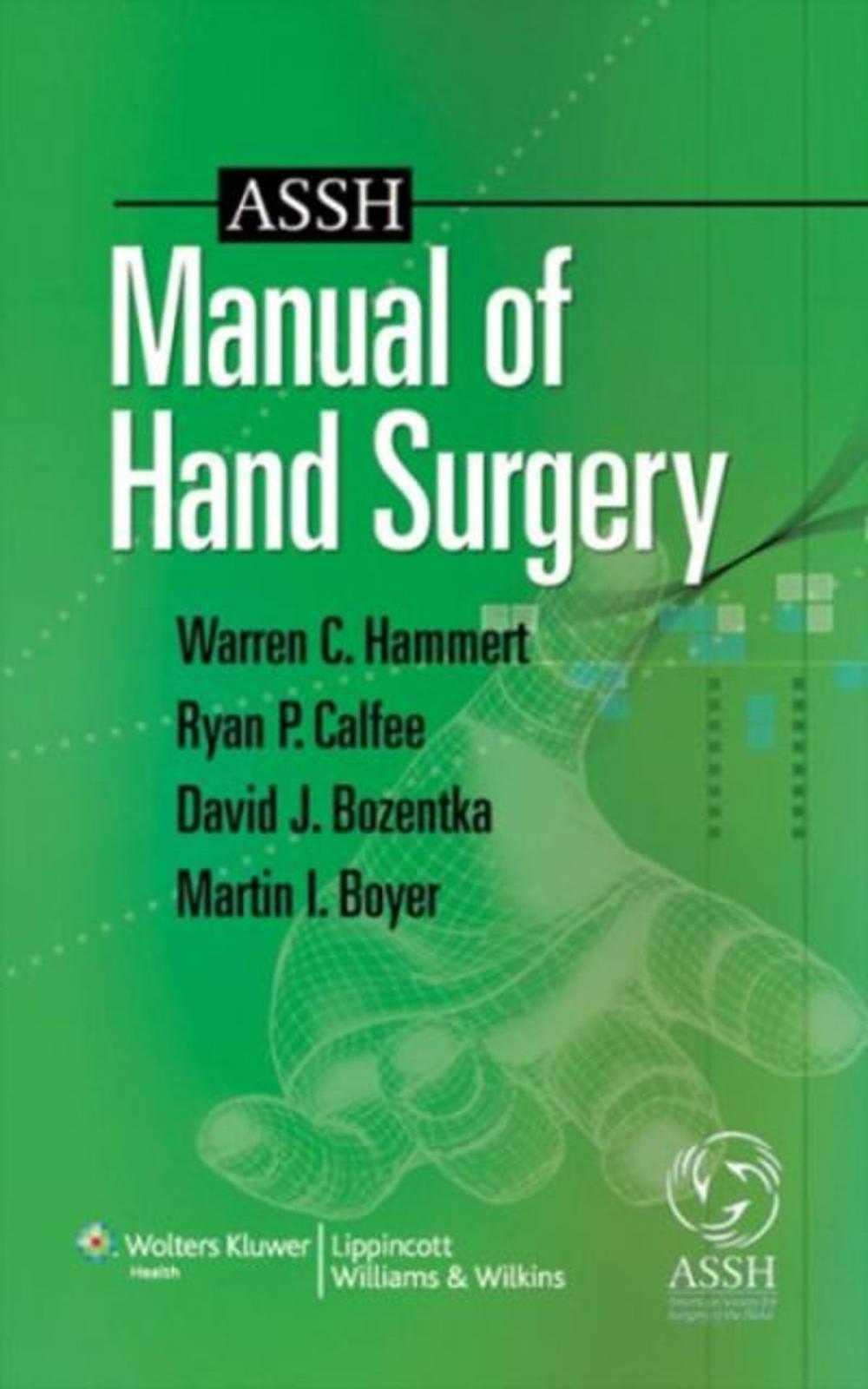 Big bigCover of ASSH Manual of Hand Surgery