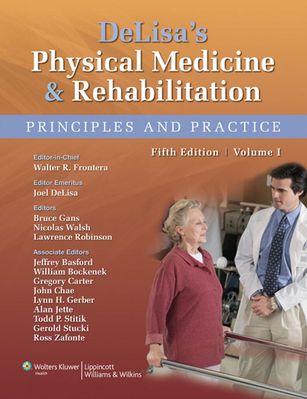 Big bigCover of DeLisa's Physical Medicine and Rehabilitation