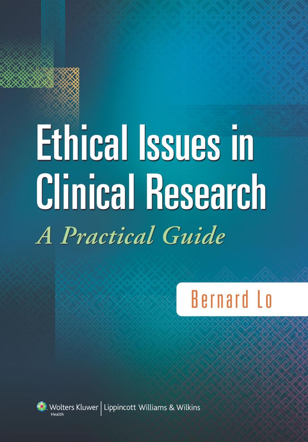 Big bigCover of Ethical Issues in Clinical Research