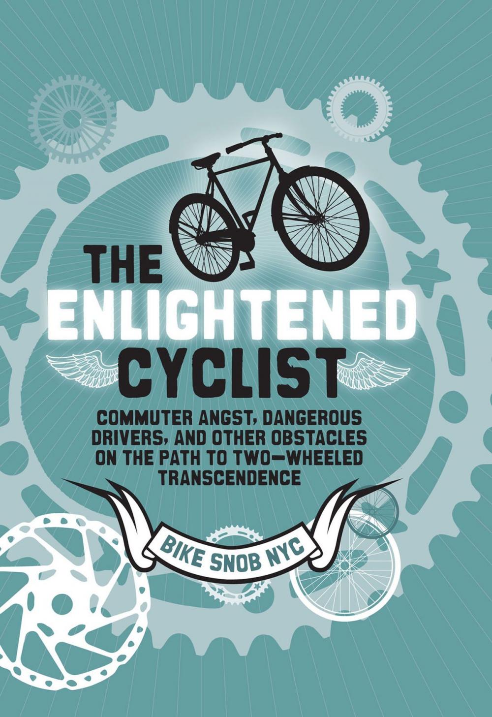 Big bigCover of The Enlightened Cyclist