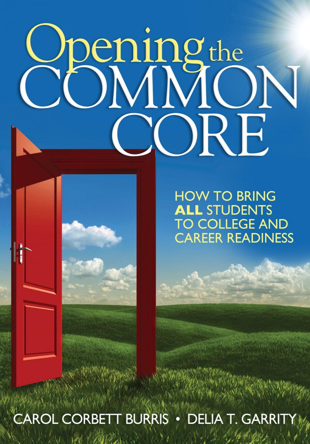 Big bigCover of Opening the Common Core