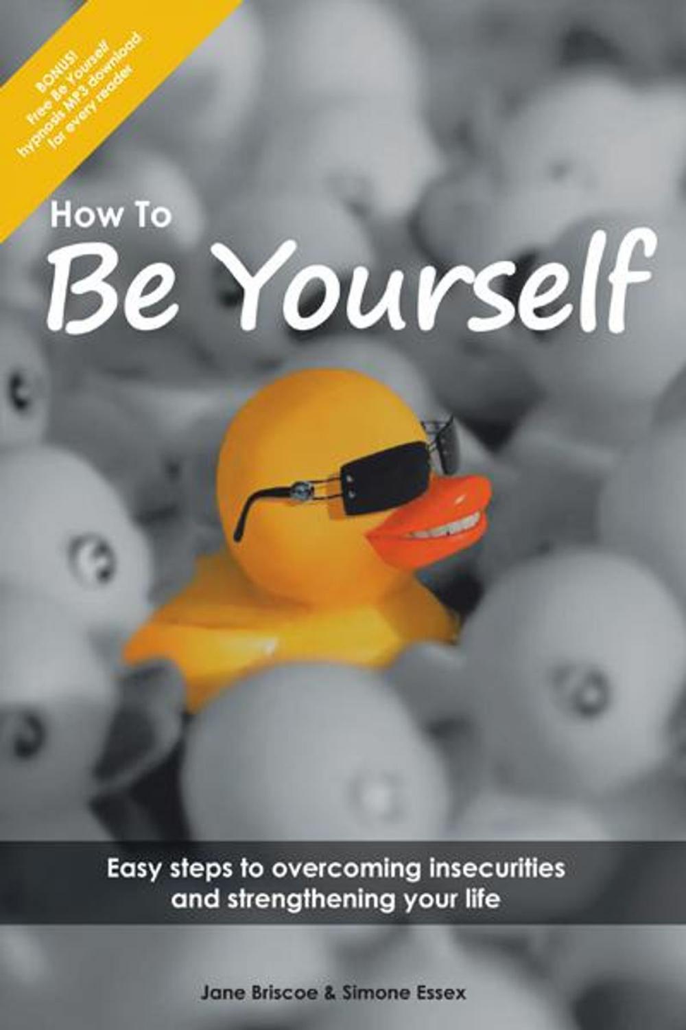 Big bigCover of How to Be Yourself