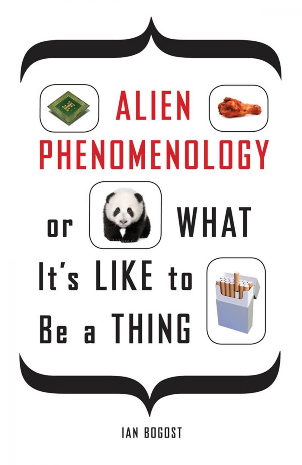Big bigCover of Alien Phenomenology, or What It’s Like to Be a Thing