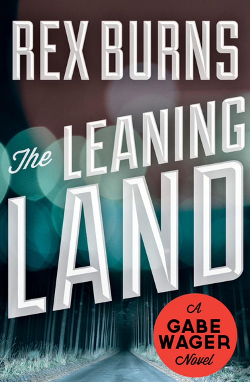 Big bigCover of The Leaning Land