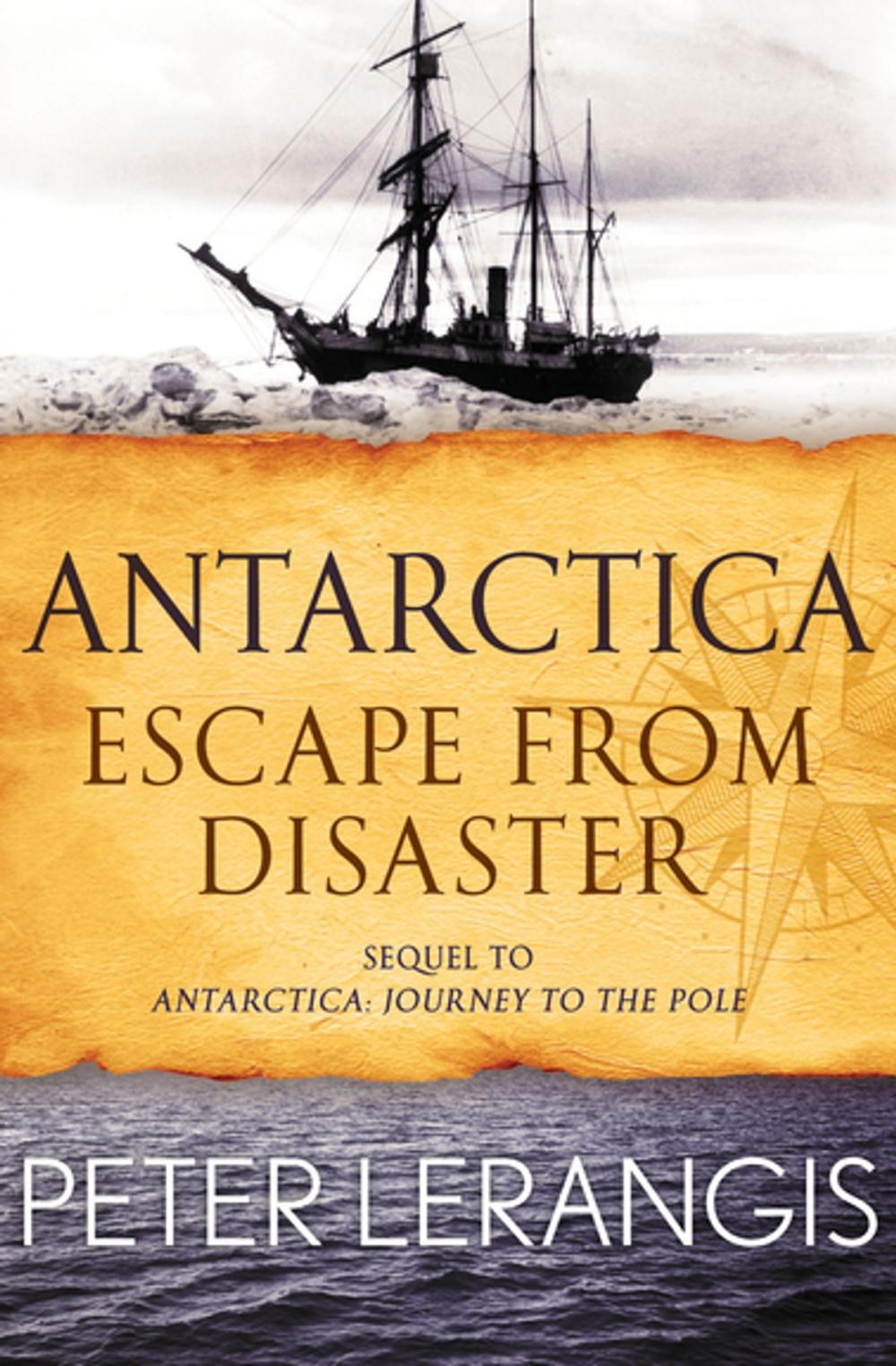 Big bigCover of Antarctica: Escape from Disaster